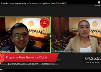 21 julio – “Experiencia en Investigación en la Escuela de Ingeniería Electrónica – URP»