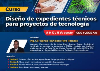 8/Agos. → Curso: «Diseño de expedientes técnicos para proyectos de tecnología»