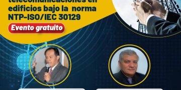 14 y 17/Septiembre → Conferencia Magistral: “APLICACIÓN DE PUESTA A TIERRA DE ENLACE DE TELECOMUNICACIONES EN EDIFICIOS BAJO LA NORMA NP-ISO/IEC 30129″