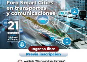 21 Octubre →“FORO SMART CITIES EN TRANSPORTES Y COMUNICACIONES”