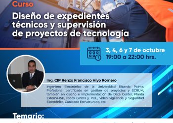 CURSO – 3,4,6 y 7/Octubre→ “DISEÑO DE EXPEDIENTES TÉCNICOS Y SUPERVISIÓN DE PROYECTOS DE TECNOLOGÍA”