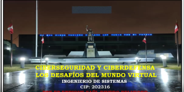 24 Noviembre – Conferencia Magistral: «CIBERSEGURIDAD Y CIBERDEFENSA LOS DESAFÍOS DEL MUNDO VIRTUAL»