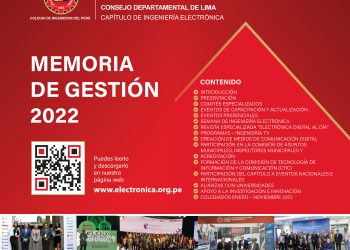 MEMORIA DE GESTIÓN 2022 CAPÍTULO DE INGENIERÍA ELECTRÓNICA DEL COLEGIO DE INGENIEROS DEL PERÚ – CONSEJO DEPARTAMENTAL DE LIMA