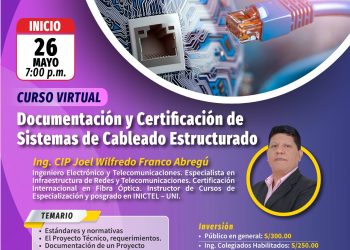 26 de mayo – «DOCUMENTACIÓN Y CERTIFICACIÓN DE SISTEMAS DE CABLEADO ESTRUCTURADO»
