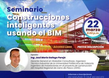 22 de marzo – Construcciones inteligentes usando BIM