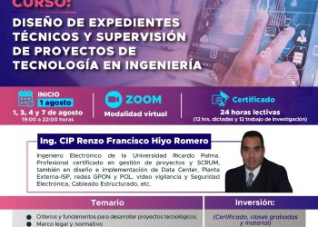 01, 03, 04, 07 de Agosto – Curso: «DISEÑO DE EXPEDIENTES TECNICOS Y SUPERVISIÓN DE PROYECTOS DE TECNOLOGIA EN INGENIERÍA «