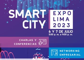 6 y 7 Julio- «SMART CITIES EXPO LIMA 2023»