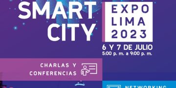 6 y 7 Julio- «SMART CITIES EXPO LIMA 2023»