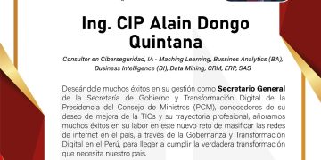 Designación como Secretario General de Gobierno y Transformación Digital de la PCM al Ing. CIP Alain Dongo Quintana