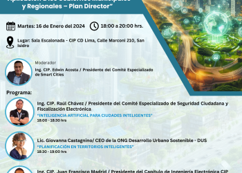 16 de Enero – Foro «Ciudades Inteligentes y Sostenibles: Aplicación a los Gobiernos Municipales y Regionales – Plan Director»