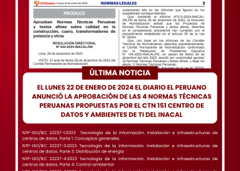 22 de enero – Aprobación de 4 normas técnicas peruanas ISO