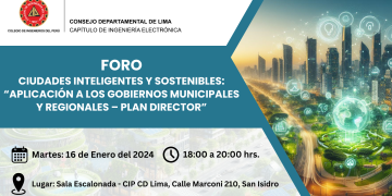 16 enero – Foro – «Ciudades inteligentes y sostenibles: Aplicación a los gobiernos municipales y regionales – Plan director»