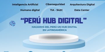 2 y 3 de Mayo – «PERÚ HUB DIGITAL» – HAGAMOS DEL PERÚ UN HUB DIGITAL EN LATINOAMÉRICA