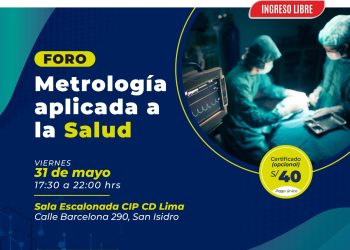 31 de Mayo – Foro: «Metrología aplicada en la Salud»