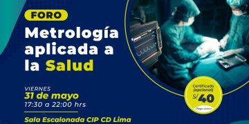 31 de Mayo – Foro: «Metrología aplicada en la Salud»
