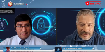 16 Julio – Retos de la Ciberseguridad Industrias en Perú