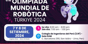 7 y 8 Septiembre – Eliminatorias Nacionales rumbo a la World Robot Olympiad (WRO) Türkiye 2024