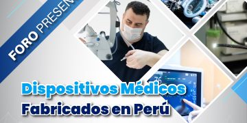 23 Setiembre – Foro: «Dispositivos médicos fabricados en Perú