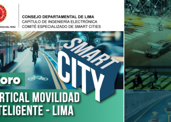 22 Agosto – FORO DE SMART CITY: «Vertical Movilidad Inteligente – Lima»