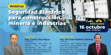 16 Octubre – Webinar: «Seguridad Eléctrica para construcción, minería e industrias»
