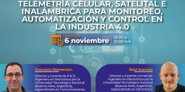 06 de Noviembre – Seminario Internacional: «Telemetría Celular, Satelital e Inalámbrica para Monitoreo, Automatización y Control en la Industria 4.0»