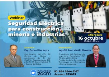 16 Octubre – Webinar: «Seguridad Eléctrica para construcción, minería e industrias»