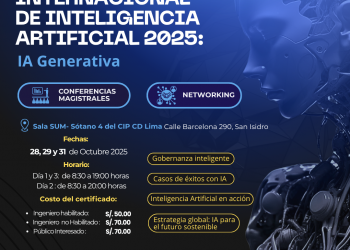 28, 29 y 31 de Octubre: Ⅰ Congreso Internacional IA 2025 – IA Generativa
