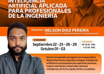 22, 23, 26 y 29 de septiembre | 01 y 03 de octubre – Curso: “La Inteligencia Artificial aplicada para profesionales de la ingeniería”