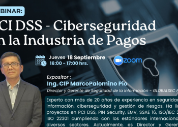Ciberseguridad en Pagos Digitales 2025 Todo sobre PCI DSS para Ingenieros y Expertos TIC -18 SEP 2025