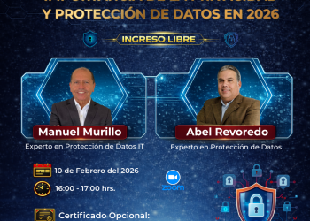 10 de Febrero – Webinar: Importancia de la Privacidad y Protección de Datos en el 2026