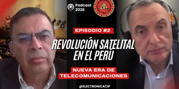 El Capítulo de Ingeniería Electrónica del CIP CD Lima analiza la revolución satelital que redefine las telecomunicaciones en el Perú