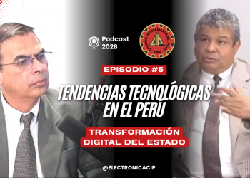 Tendencias Tecnológicas en el Perú: Transformación Digital del Estado