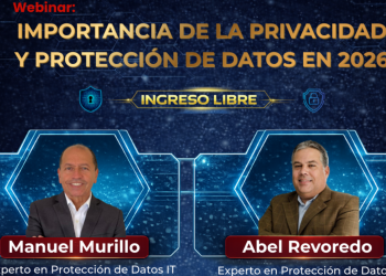 Privacidad y Protección de Datos 2026: Claves y Desafíos