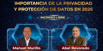 Privacidad y Protección de Datos 2026: Claves y Desafíos