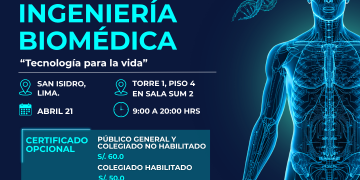 21 de abril – Full day: «Ingeniería Biomédica – Tecnología para la vida» .﻿