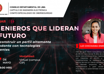 El Perfil del Ingeniero del Futuro en la Era Digital con Liz Chicmana | Webinar CIP