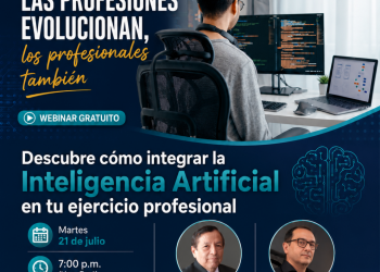 21 de Julio – «Descubre como integrar la Inteligencia Artificial en tu ejercicios profesional»