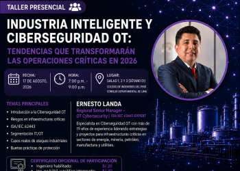 17 de Agosto – Taller práctico: «Industria Inteligente y Ciberseguridad OT»